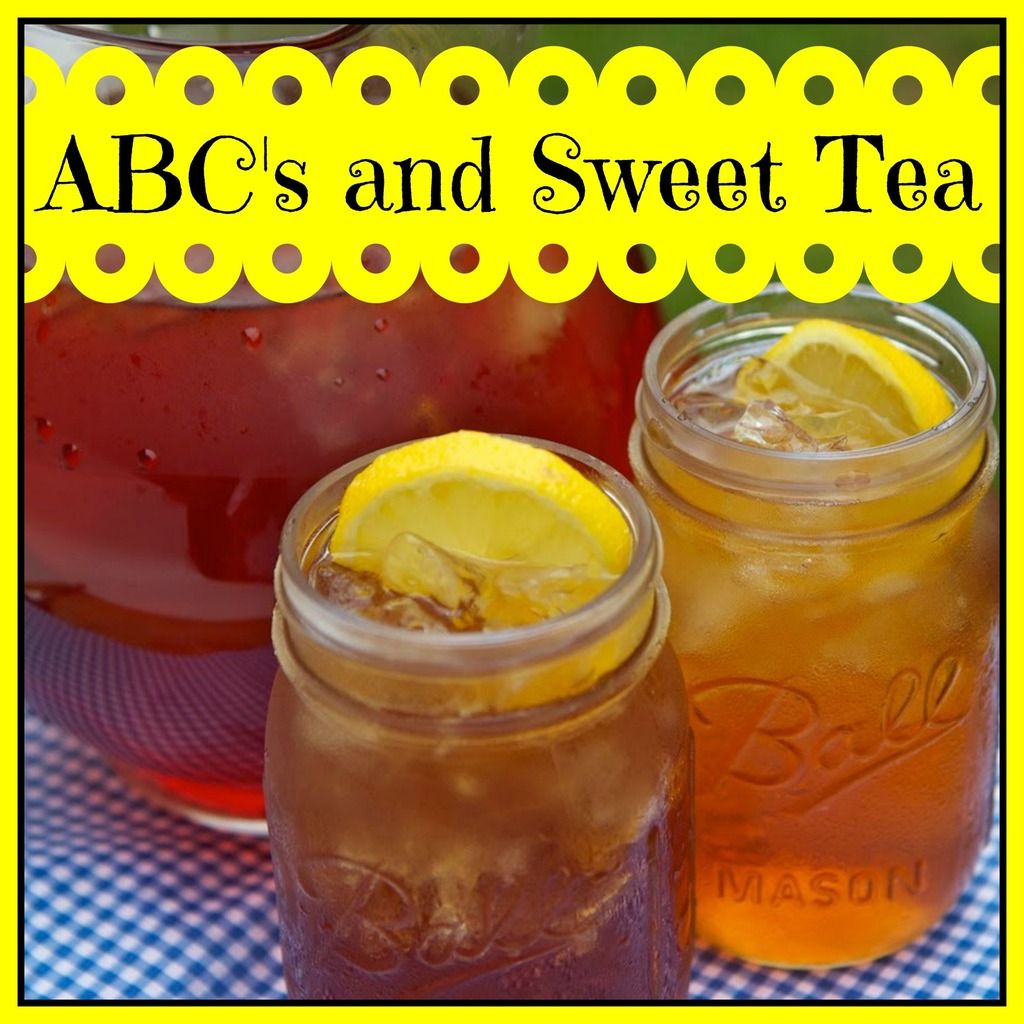 ABC's and Sweet Tea
