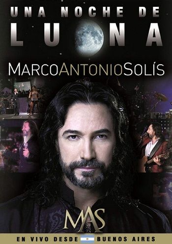 Marco Antonio Solís: Una Noche De Luna
