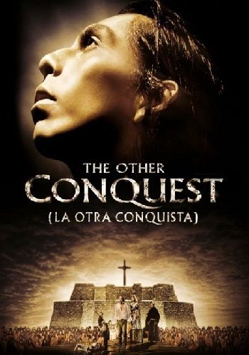 The Other Conquest [Latino]
