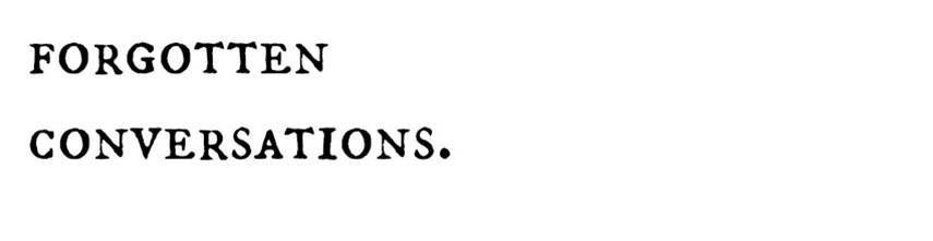 Forgotten Conversations